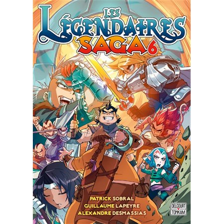 Les Légendaires : saga #6