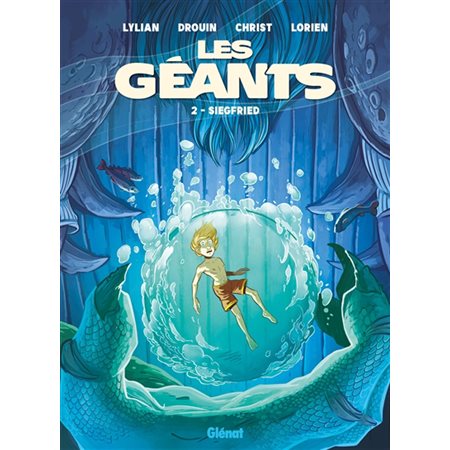 Les géants #2; Siegfried