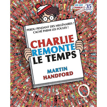 Charlie remonte le temps, Où est Charlie ?