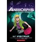 Animorphs #2 Le Visiteur