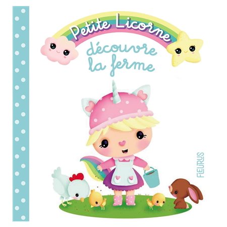 Petite licorne découvre la ferme, Petite licorne