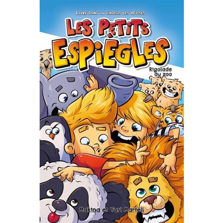 Les petits espiègles #4 Rigolade au zoo