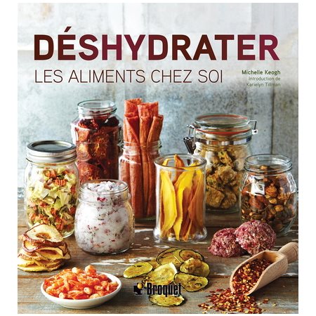 Déshydrater les aliments chez soi