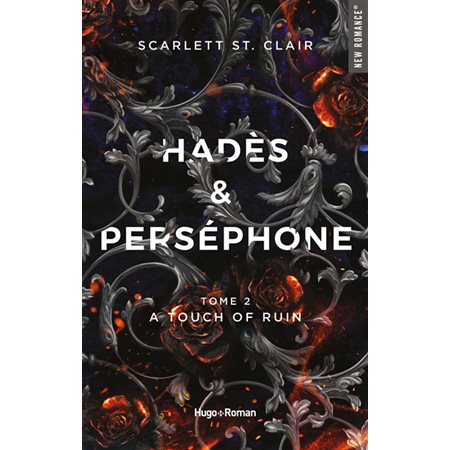 Hadès & Perséphone #2; A touch of ruin