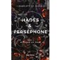 Hadès & Perséphone #2; A touch of ruin