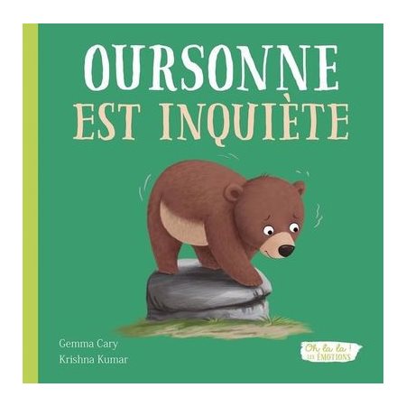 Oursonne est inquiète