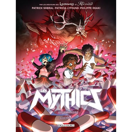 Les mythics #15 Gourmandise