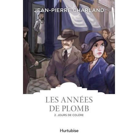 Les années de plomb #2; Jours de colère