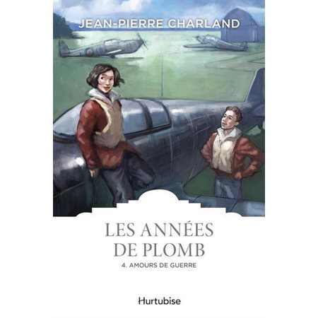 Les années de plomb #4; Amours de guerre