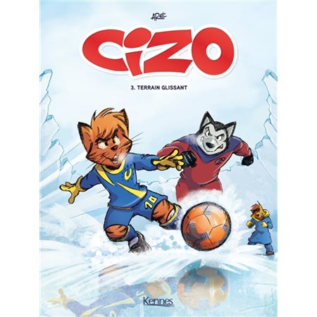 Cizo, #3, Terrain glissant