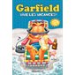 Garfield, Vive les vacances !