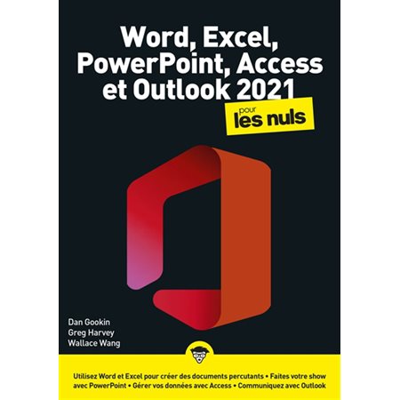 Word, Excel, PowerPoint & Outlook 2021 pour les nuls