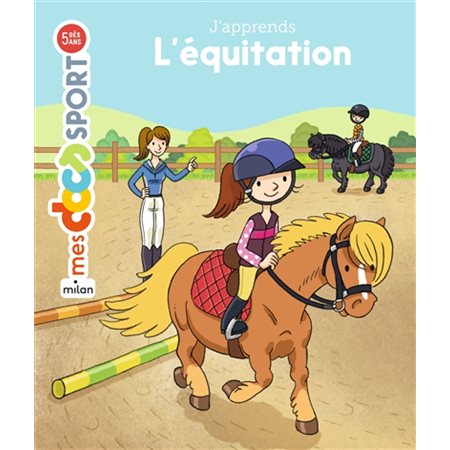 J'apprends l'équitation