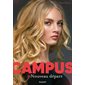 Campus #5; Nouveau départ