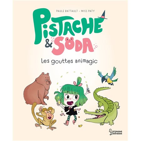 Pistache et Soda; Les gouttes animagic