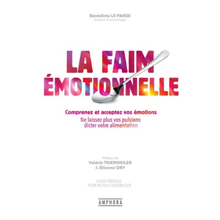 La faim émotionnelle