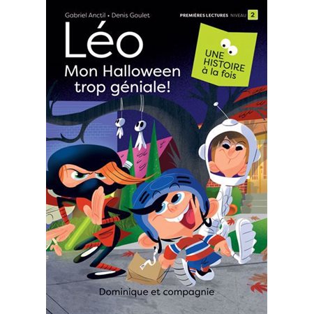 Léo - Mon Halloween trop géniale!