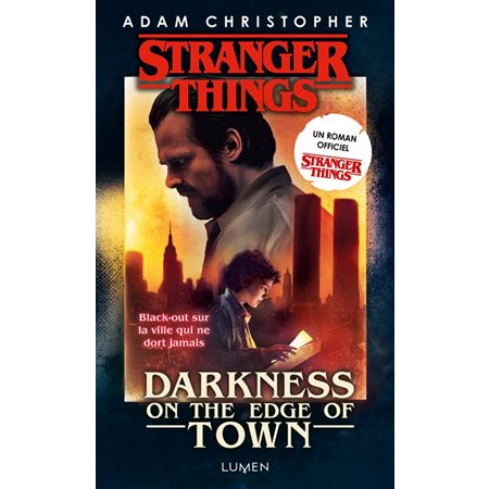 Stranger things Darkness on the edge of town