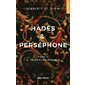 Hades & Persephone #3; A touch of malice