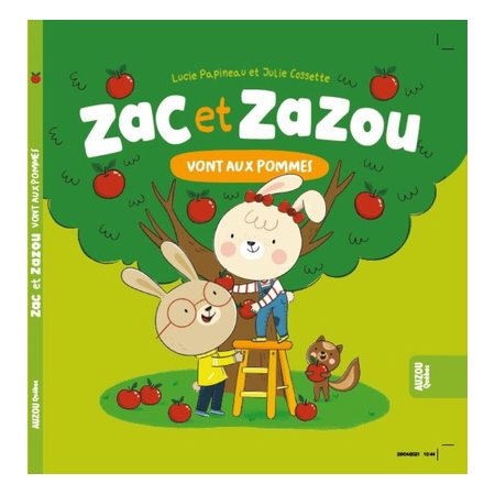 Zac et zazou vont aux pommes