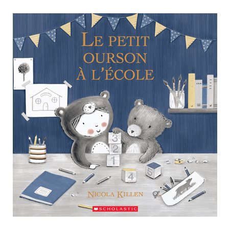 Le petit ourson à l’école