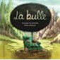 La bulle