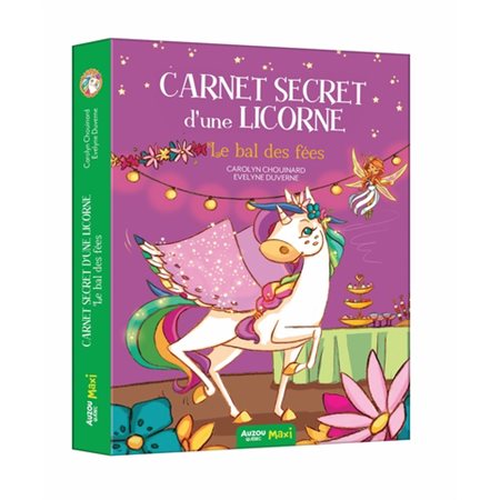 Carnet secret d'une licorne #4  Le bal des fées