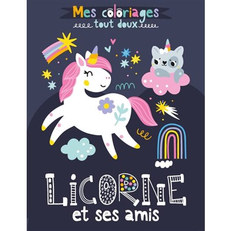 Licorne et ses amis