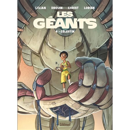 Les géants, #4, Célestin