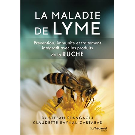 La maladie de Lyme (prévention, immunité et traitement) La maladie de Lyme (prévention, immunité et traitement)