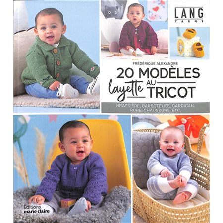 Layette chic à tricoter