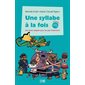 Une syllabe à la fois - coffret Série turquoise