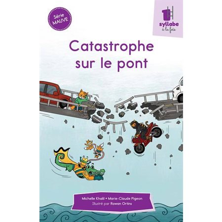 Catastrophe sur le pont