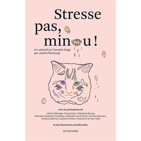 Stresse pas, minou !