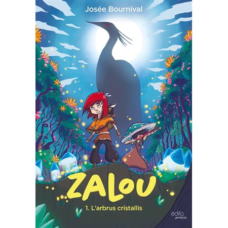 Zalou #1;  L'arbrus cristallis