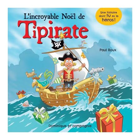 L' incroyable Noël de Tipirate