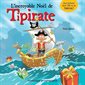 L' incroyable Noël de Tipirate