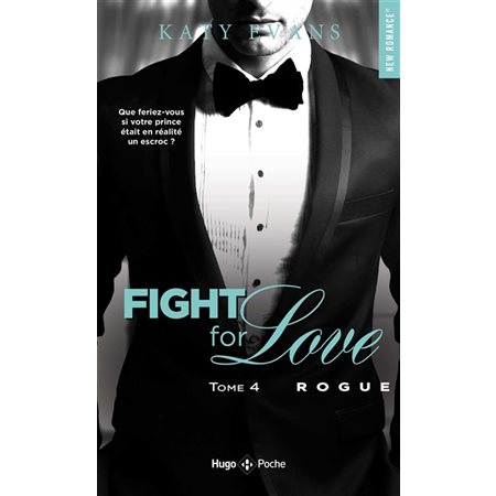 Fight for love #4 Rogue