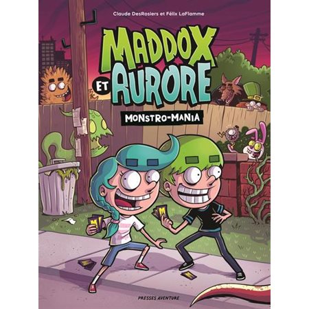 Maddox et Aurore Monstro-Mania