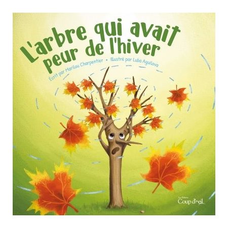 L'arbre qui avait peur de l'hiver