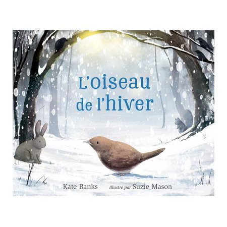 L'oiseau de l'hiver