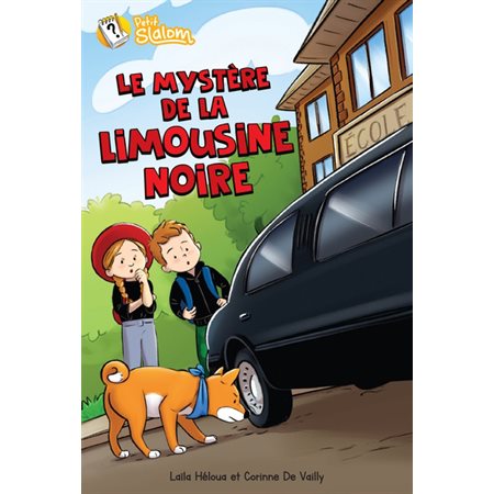 Petit Slalom;  Le mystère de la limousine noire Petit Slalom;  Le mystère de la limousine noire