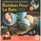 Fabriquez vos propres Bombes Pour Le Bain