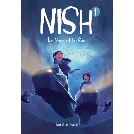 Nish #1; Nord et le Sud