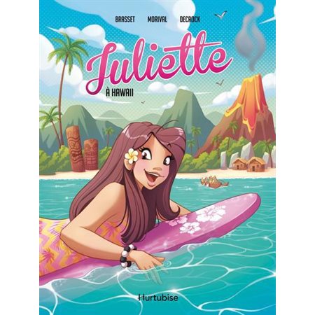 Juliette à Hawaii - La BD