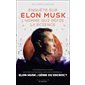 Enquête sur Elon Musk, l''homme qui défie la science