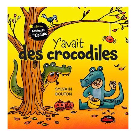 Y''avait des crocodiles