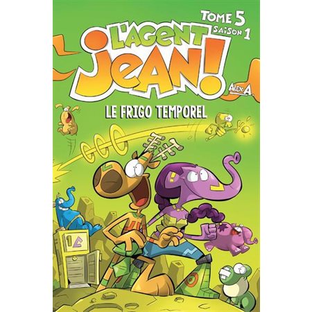 L'agent Jean saison 1 #5 Le frigo temporel