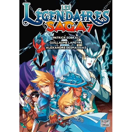 Les Légendaires : saga #7