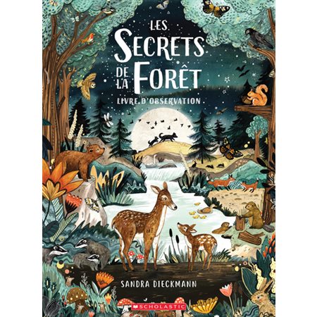 Les secrets de la forêt